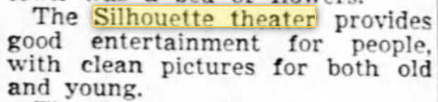 Silhouette Theater - 01 Jan 1953 Article (newer photo)